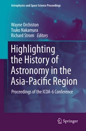 Highlighting the History of Astronomy in the Asia-Pacific Region