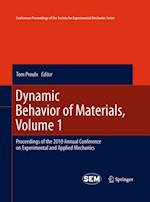 Dynamic Behavior of Materials, Volume 1