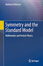 Symmetry and the Standard Model