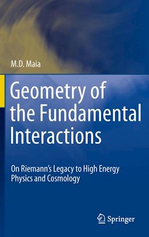 Geometry of the Fundamental Interactions