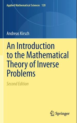 Introduction to the Mathematical Theory of Inverse Problems