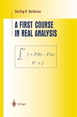 First Course in Real Analysis