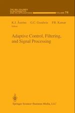 Adaptive Control, Filtering, and Signal Processing