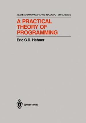 Practical Theory of Programming