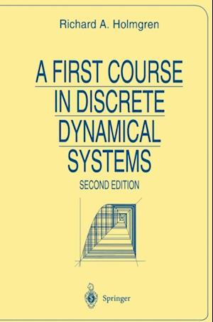 First Course in Discrete Dynamical Systems