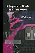 Beginner's Guide to Microarrays