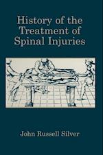 History of the Treatment of Spinal Injuries