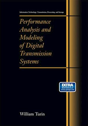 Performance Analysis and Modeling of Digital Transmission Systems