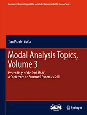 Modal Analysis Topics, Volume 3