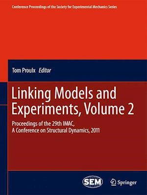 Linking Models and Experiments, Volume 2