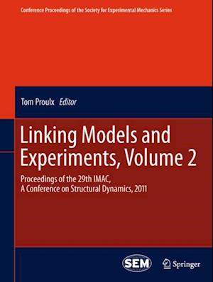 Linking Models and Experiments, Volume 2