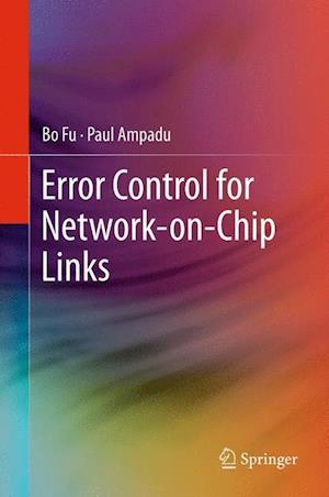 Error Control for Network-on-Chip Links