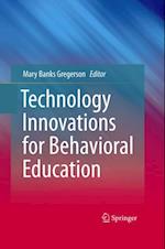 Technology Innovations for Behavioral Education