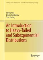 Introduction to Heavy-Tailed and Subexponential Distributions