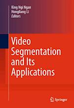 Video Segmentation and Its Applications