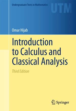 Introduction to Calculus and Classical Analysis