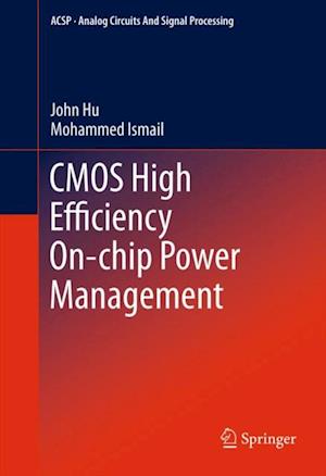 CMOS High Efficiency On-chip Power Management