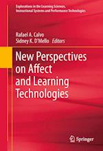 New Perspectives on Affect and Learning Technologies