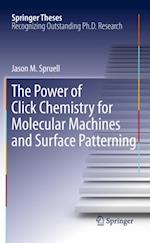 Power of Click Chemistry for Molecular Machines and Surface Patterning
