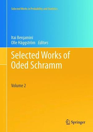 Selected Works of Oded Schramm