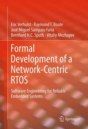 Formal Development of a Network-Centric RTOS