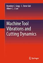 Machine Tool Vibrations and Cutting Dynamics