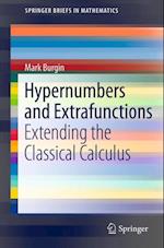 Hypernumbers and Extrafunctions