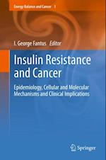 Insulin Resistance and Cancer