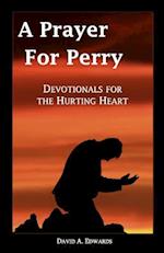 A Prayer for Perry