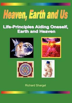 Heaven, Earth and Us