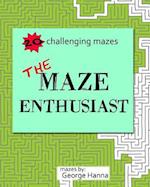 The Maze Enthusiast