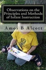 Observations on the Principles and Methods of Infant Instruction