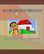 William's First Day of Kindergarten