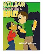 William Encounters a Bully