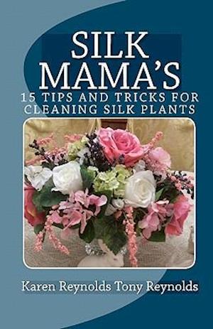 Silk Mama's 15 Tips and Tricks for Cleaning Silk Plants