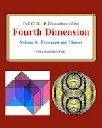 Full Color Illustrations of the Fourth Dimension, Volume 1