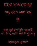 The Vampire, His Kith and Kin