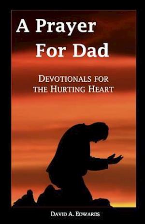 A Prayer for Dad