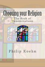 Choosing Your Religion