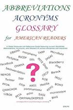 Abbreviations Acronyms Glossary for American Readers