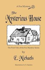 The Mysterious House