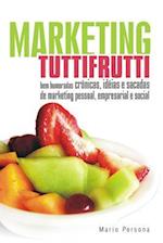 Marketing Tutti Frutti