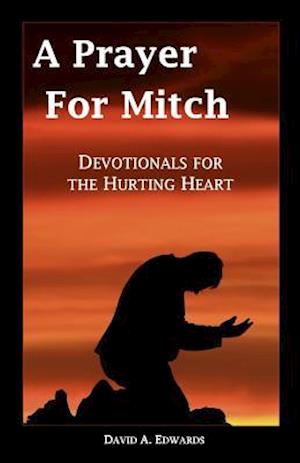 A Prayer for Mitch