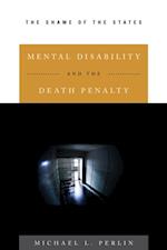 Mental Disability and the Death Penalty