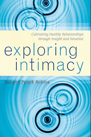 Exploring Intimacy