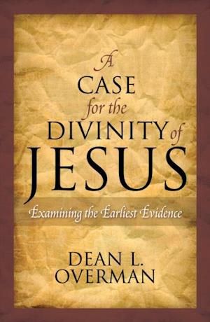 Case for the Divinity of Jesus