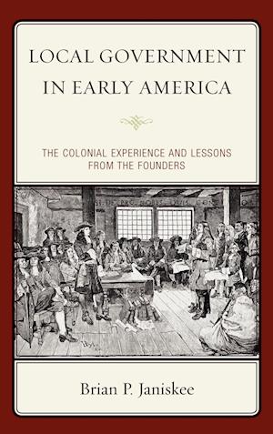 Local Government in Early America