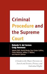 Criminal Procedure and the Supreme Court