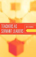 Teachers as Servant Leaders