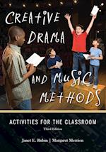 Creative Drama and Music Methods